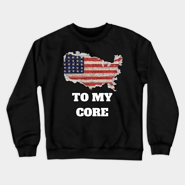 "To My Core" US Flag Graphic Crewneck Sweatshirt by Sprialz0